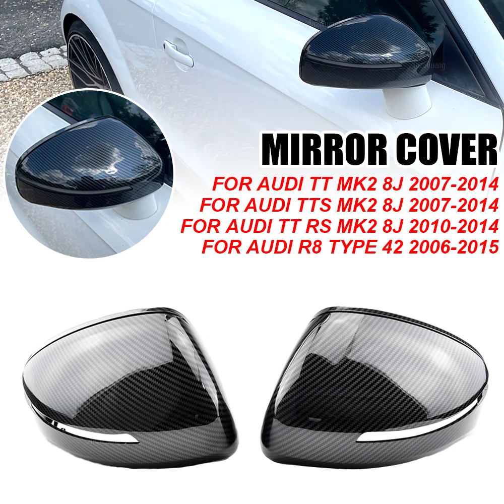 

Mirror Cover For Audi TT TTS TTRS MK2 (8J) R8 (42) 2007-2014 Carbon Fiber Look Car Exterior Rear View Cap Shell Replacement Case