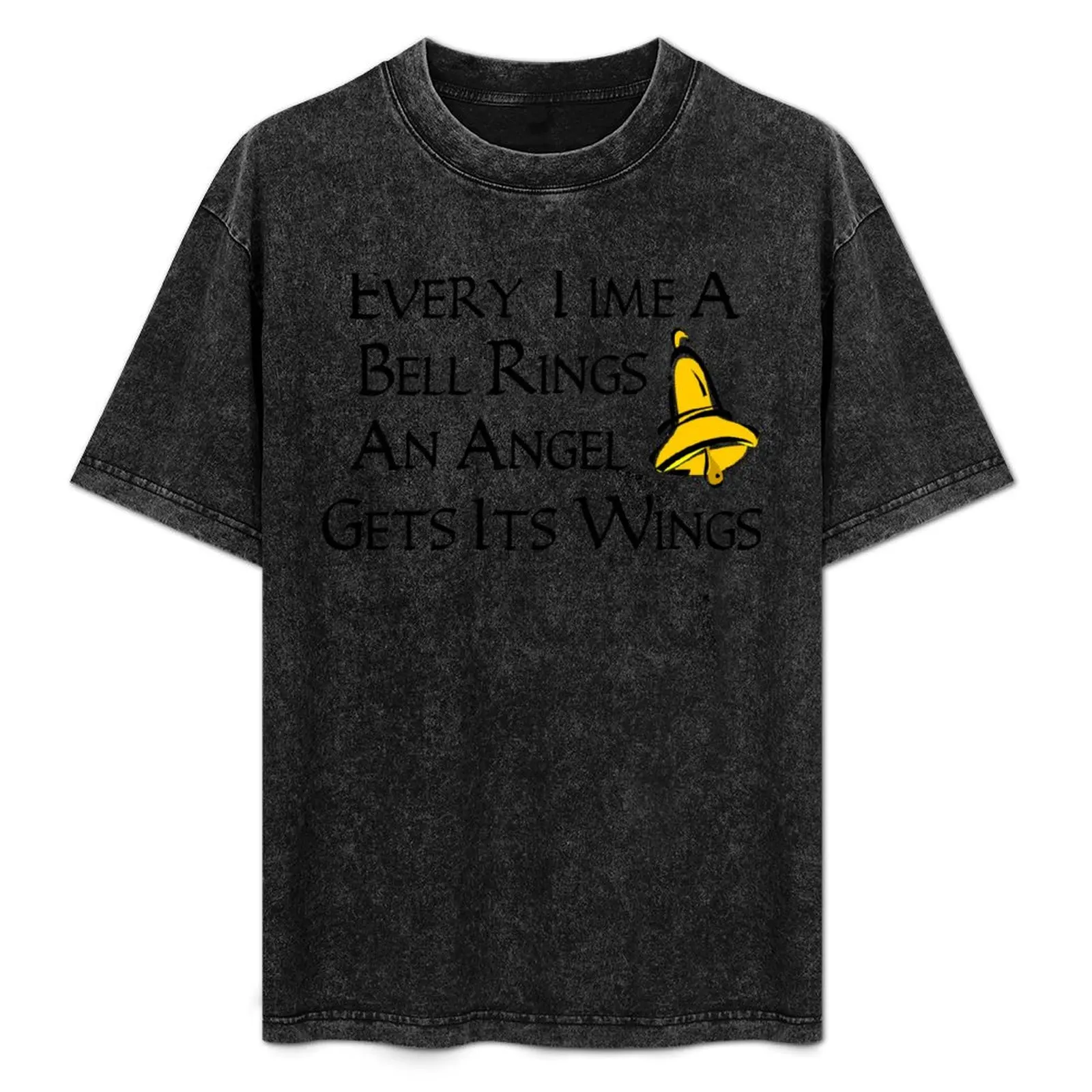 

Every Time a Bell Rings an Angel Gets Its Wings T-Shirt man clothes vintage t shirts anime t shirts shirts men