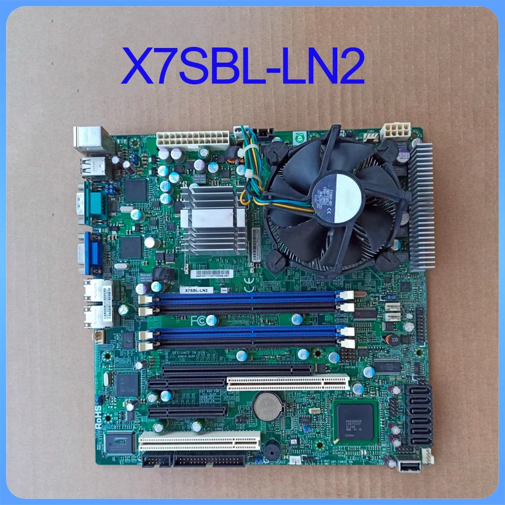 For SUPERMICRO Industrial Computer Motherboard X7SBL-LN2