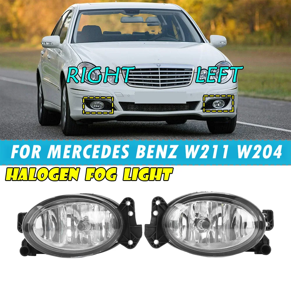 

Left Right Car Front Fog Light Halogen Lamps Fog lamp For Mercedes Benz W211 W204 E350 E550 2007 2008 2009 car-styling With Bulb