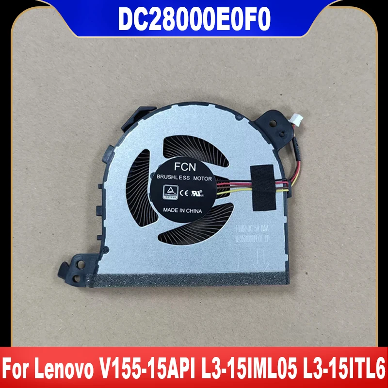 

DC28000E0F0 New Original For Lenovo V155-15API Ideapad L3-15IML05 L3-15ITL6 Laptop Cooling Fan Cooler Fan Heatsink High Quality