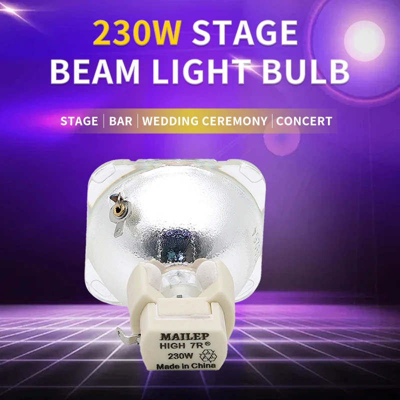 

230W P-VIP 180-230/1.0 E20.6 Moving Head 7R Beam Light Bulb And 230w MSD Platinum Lamp Mailepu