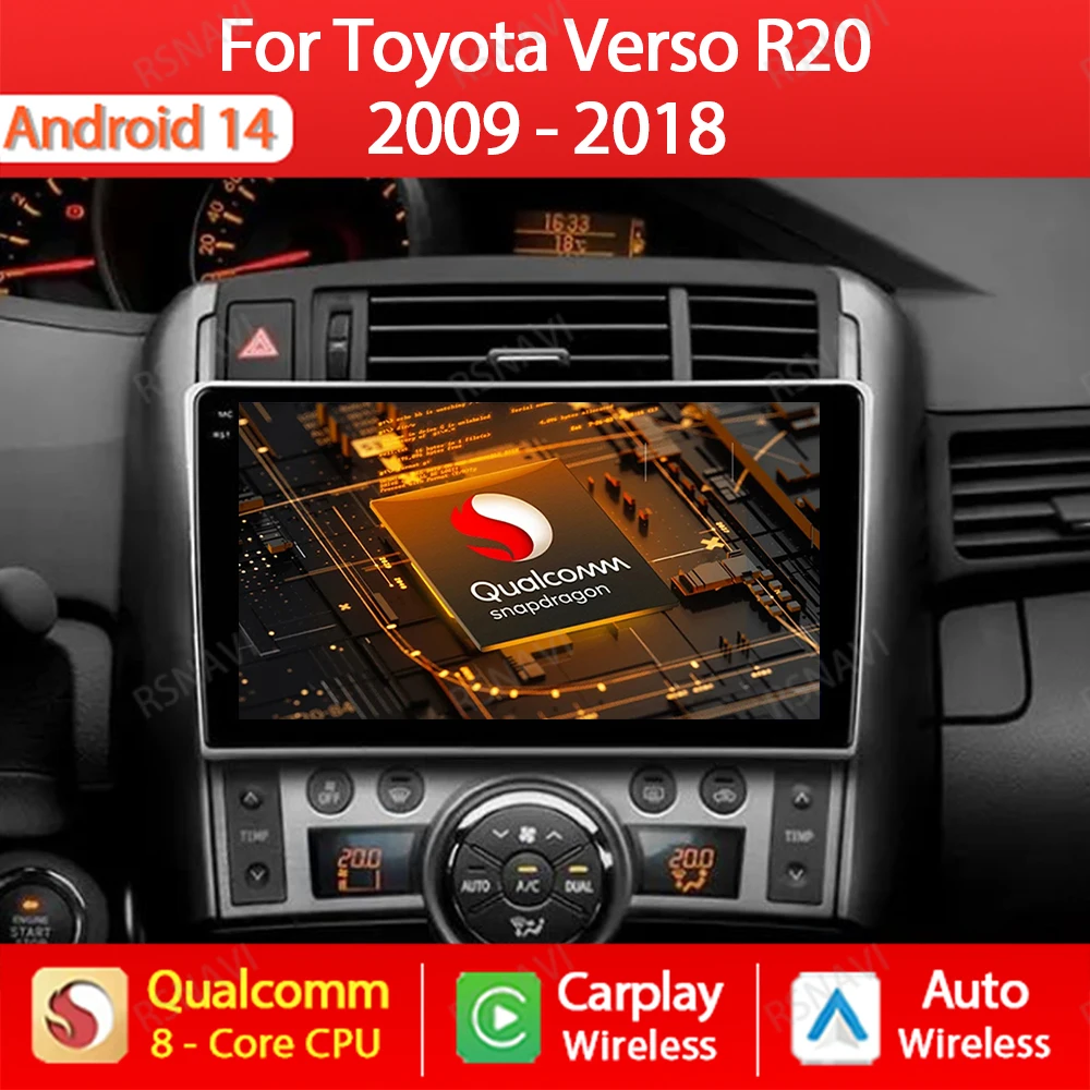 Android 14 Car Radio For Toyota Verso R20 2009 2010 2011 2012 - 2018 Carplay Auto Multimedia Stereo Player GPS Navigation 4G DSP