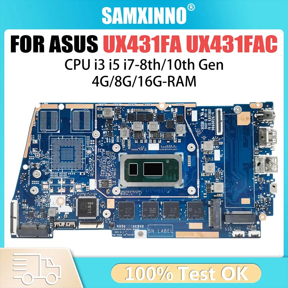 

Computer Mainboard For ASUS UX431FAC RX431F BX431F UX431FN UX431FLC Laptop Motherboard I3 I5 I7 8th 10th Gen 4G 8G 16GB RAM