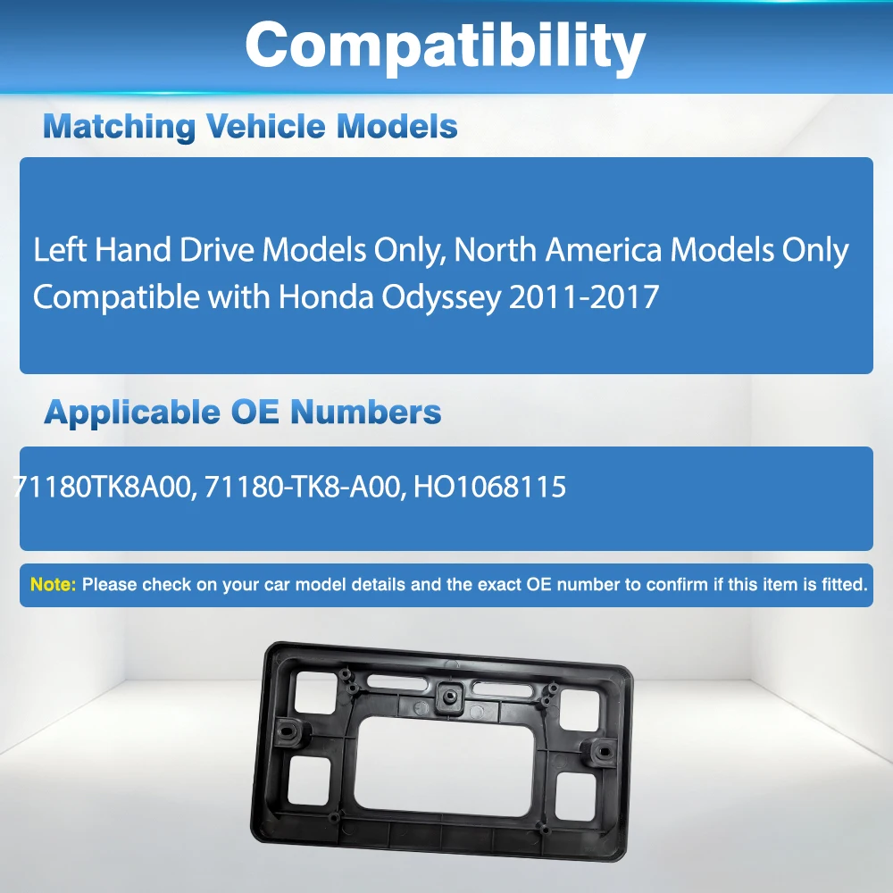 

For Honda Odyssey 2011 2012 2013 2014-2017 US Version Car Front Bumper License Plate Bracket 71180TK8A00 71180-TK8-A00 HO1068115