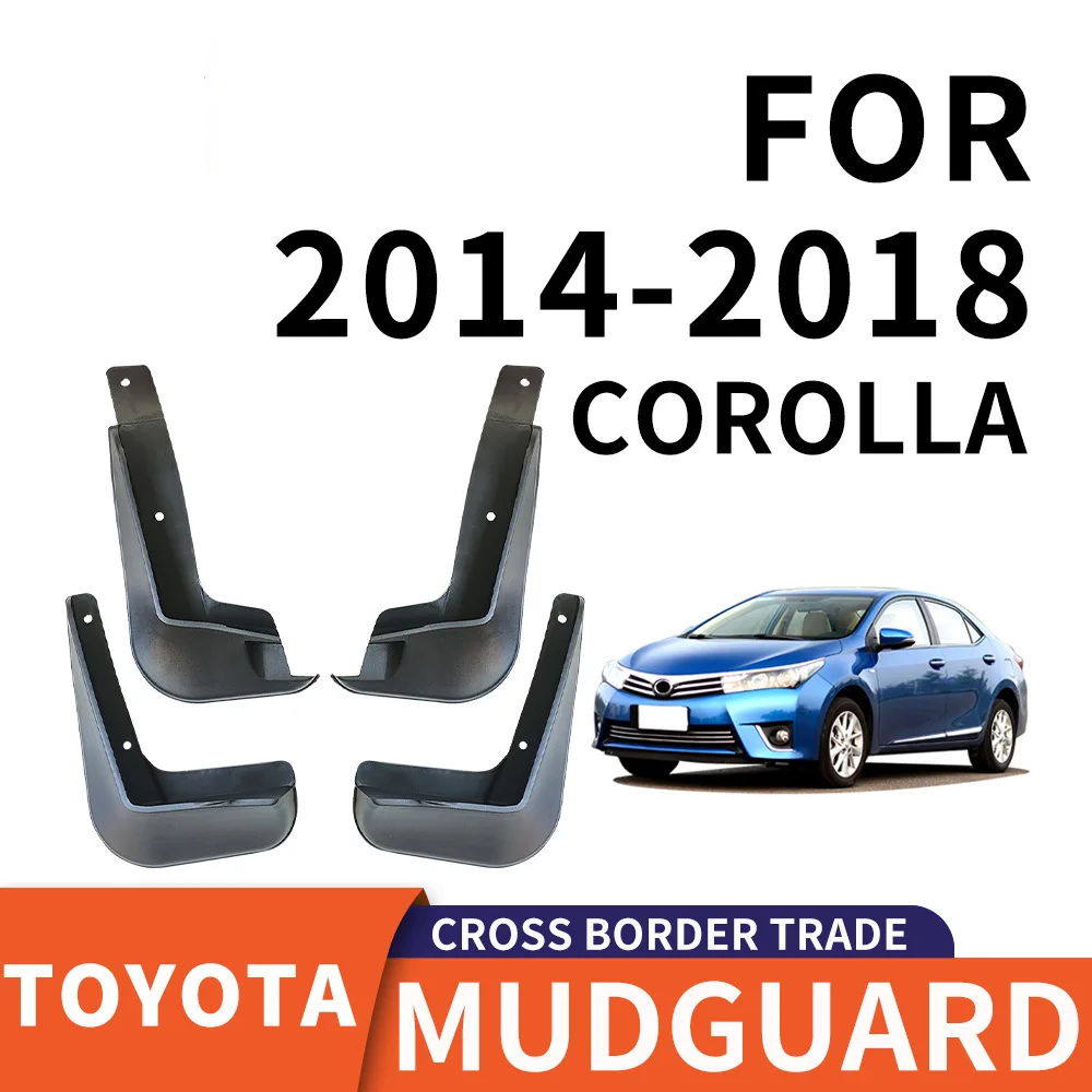 

For 2014-2018 TOYOTA Corolla mudguard Mudflaps Front Rear Flares Splash Guards Cover Car Accessoie