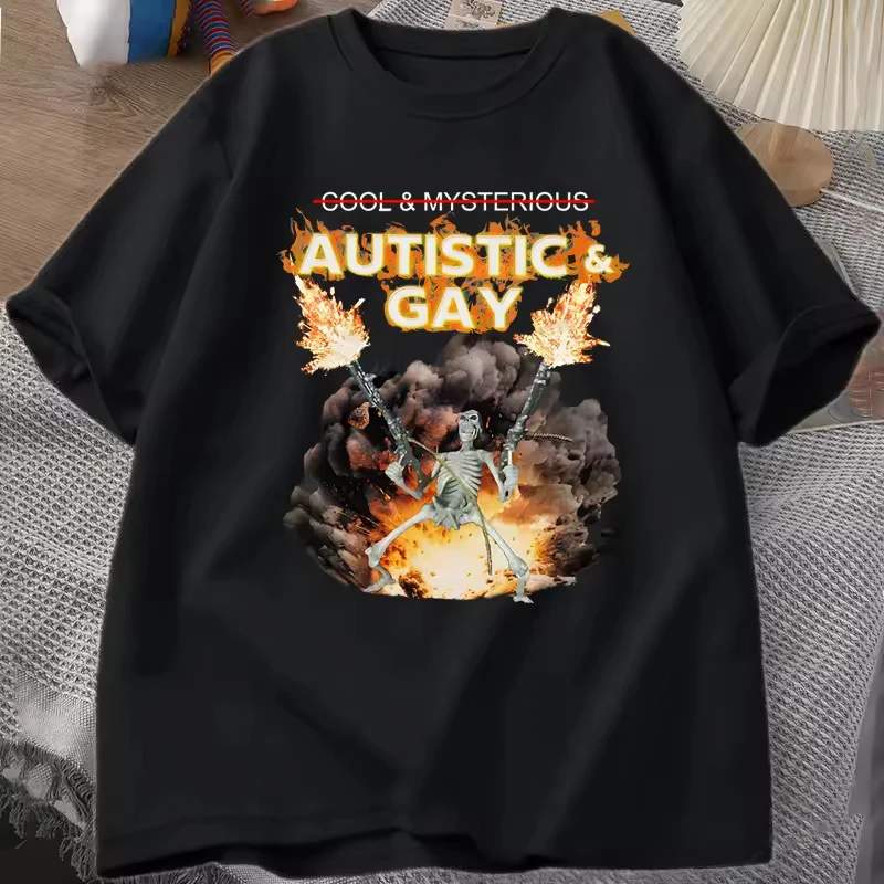 

Autistic and Gay Skeleton Explosion T Shirt Unhinged Skeleton Autism Meme Women T-Shirt Short Sleeve Graphic Tees Streetwear