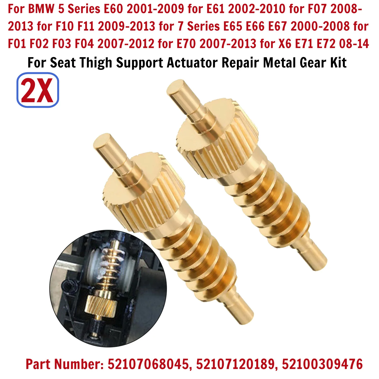 

2pcs For BMW E60 E61 F10 E70 For Seat Thigh Support Actuator Repair Metal Gear Kit 52107068045, 52107120189, 52100309476
