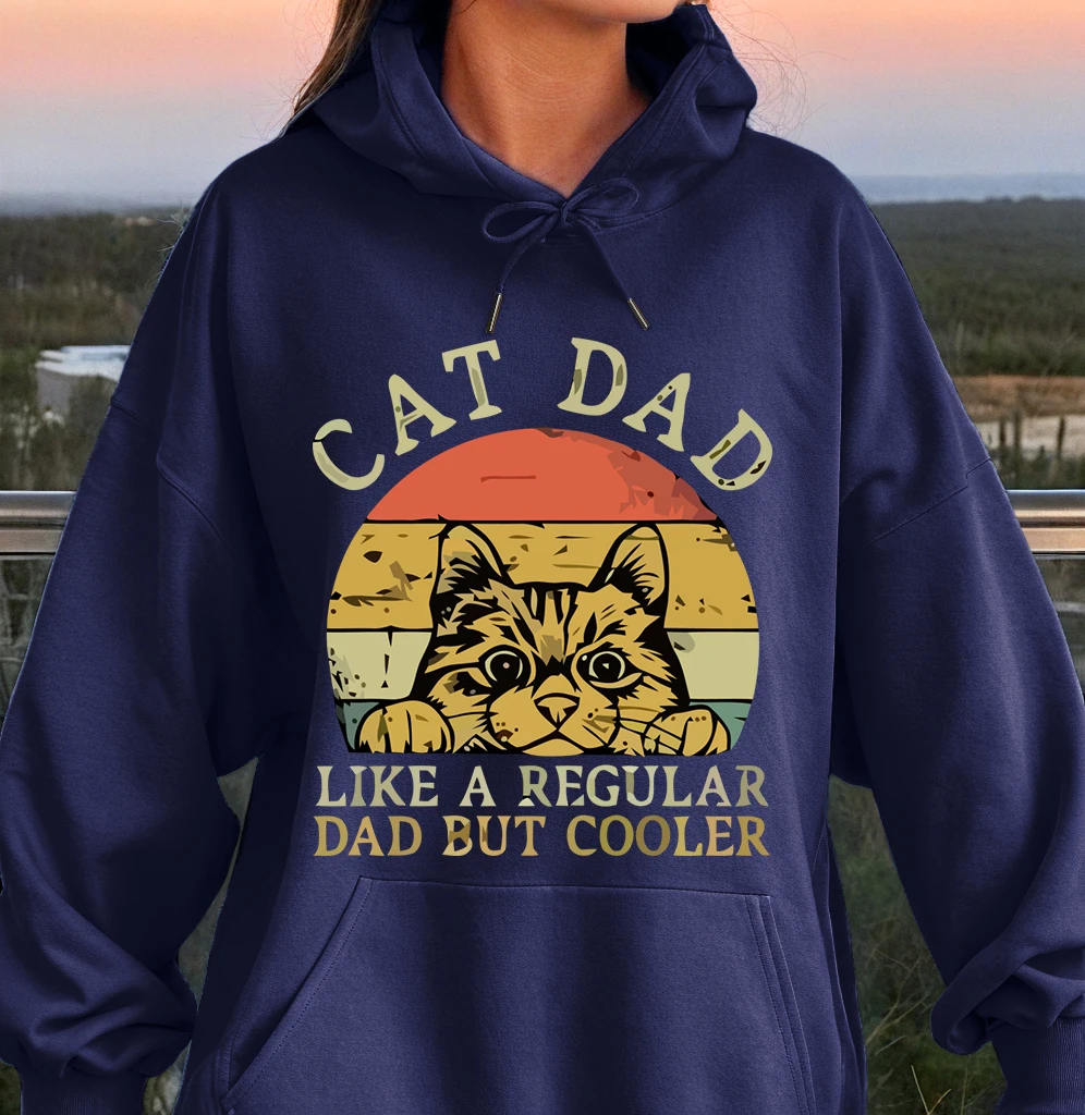 

Cat Dad Like Aregular Dad But Cooler Print Woman Sweatshirt Vintage Oversize Hooded Street Casual Hoodie Simple Soft Tracksuit