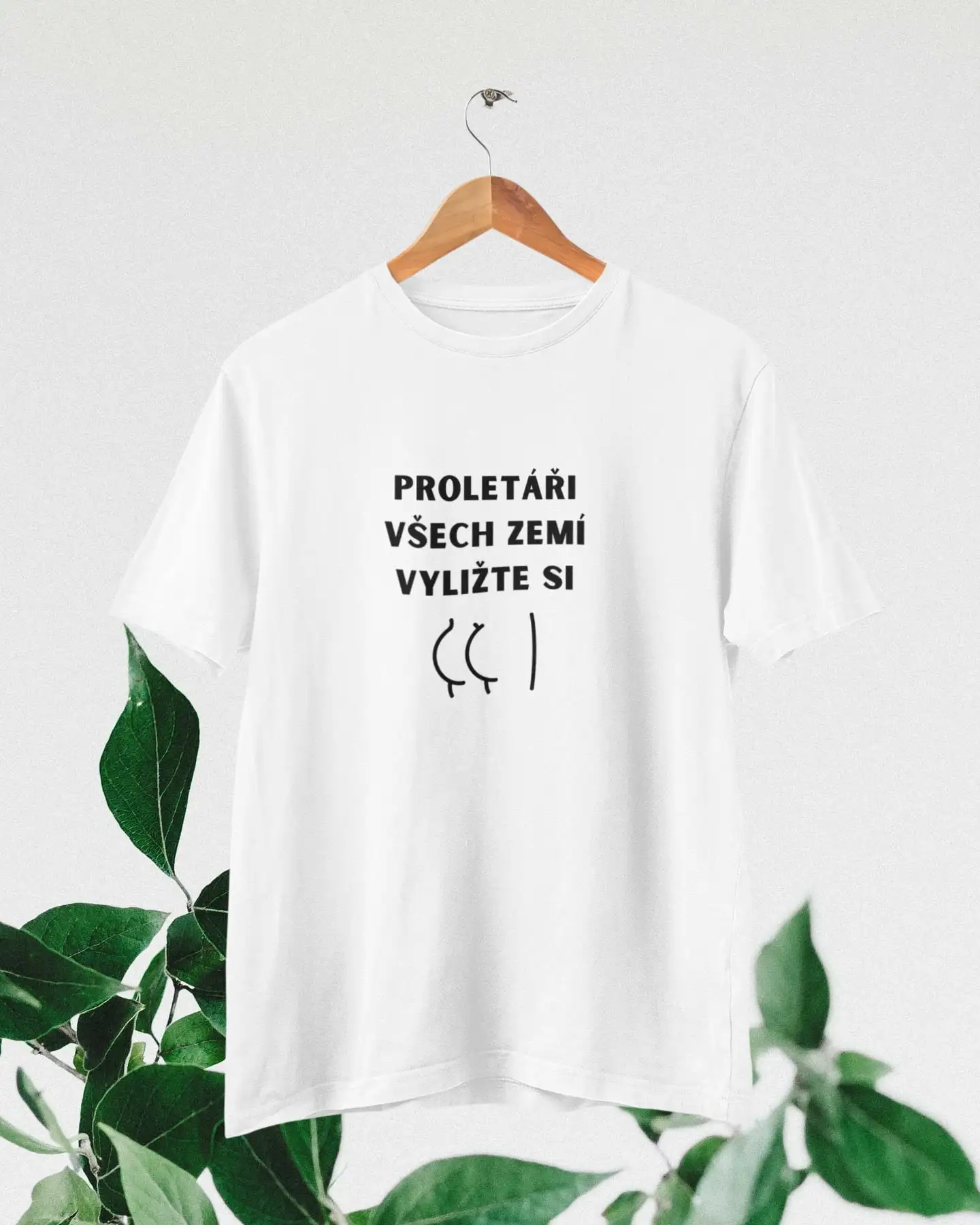 Proletáři Všech Zemí Vyližte Si Prdel Tričko S Hláškami Z Filmů Pelíšky Tričko Dárek Pro Fanoušky Pelíšků shirt