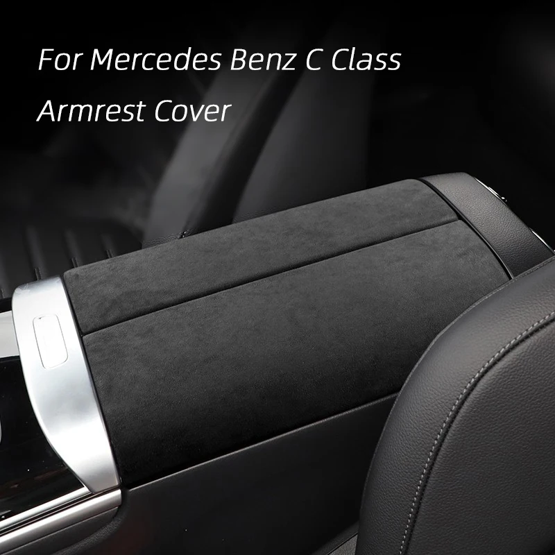 

For Mercedes Benz C Class W205 W206 2022 2023 2024 2025 Car Accessories Armrest Box Lid Suede Center Console Panel Trim Cover