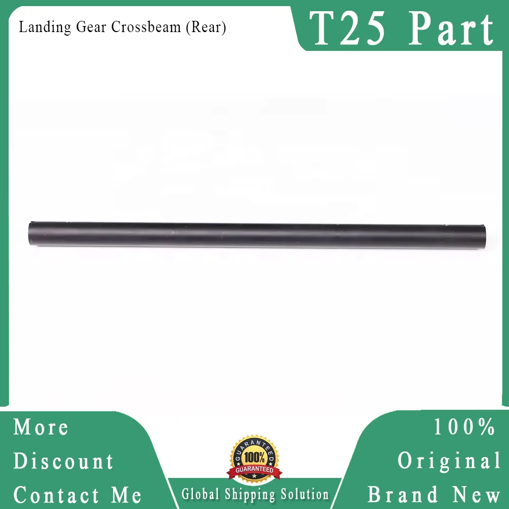 Original T25 Landing Gear Crossbeam (Rear) Brand New for Dji T25 Agricultural Drone Accessories Repair Parts