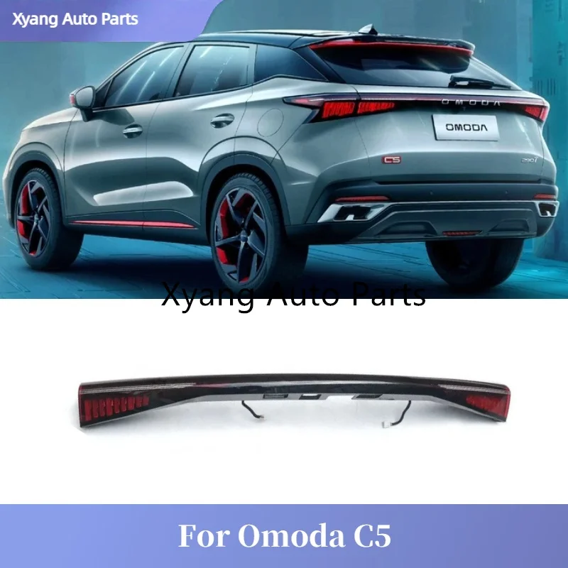 

For Chery Omoda C5 Rear Middle Tail Lamp Brake Light Rear Light Assembly 605001255AA 605000724AA