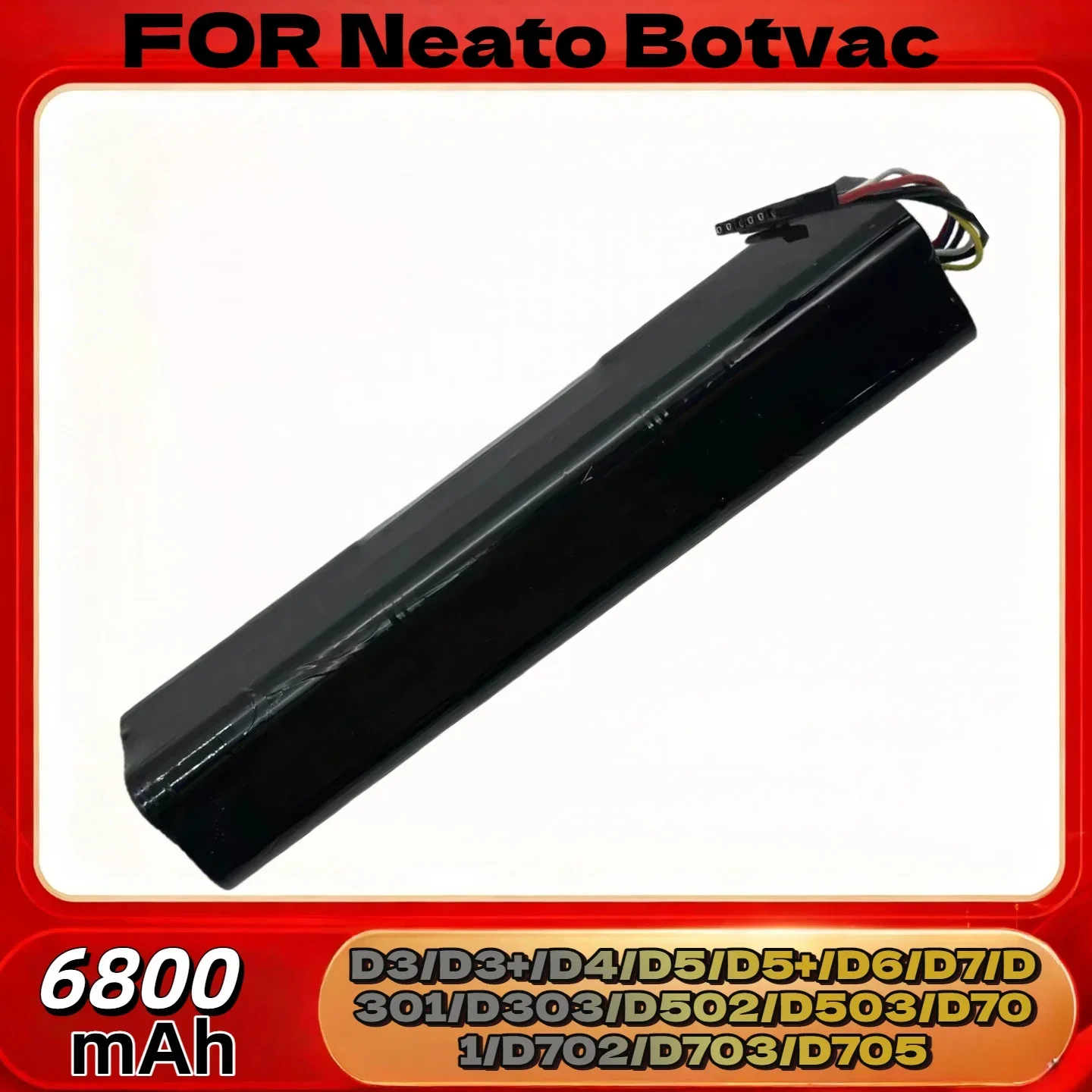 For Neato Botvac D301/D303/D502-D705 Battery – 6800mAh High-Capacity Rechargeable for Connected D3/D3+/D4/D5/D5+/D6/D7 Vacuum