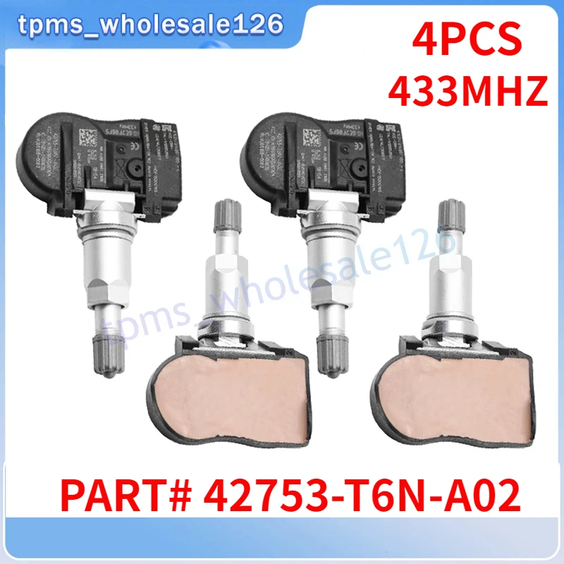 

4PCS/Lot Tire Pressure Monitor System Sensor 42753-T6N-A02 For 2017-2019 Acura NSX 2018-2019 Honda Odyssey Ridgeline TPMS 433MHZ
