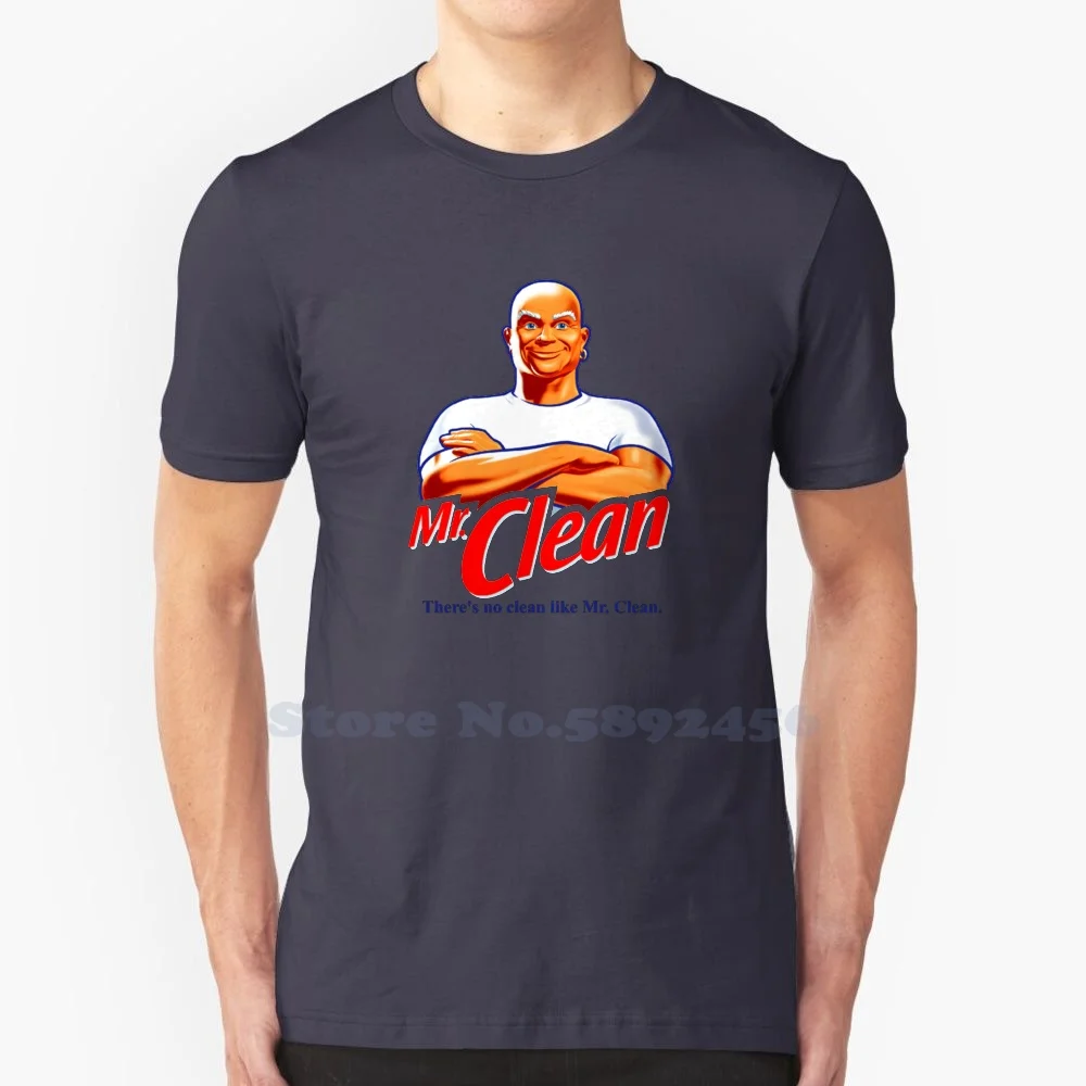 There'S No Clean Like Mr. Clean 100% Pure Cotton T-Shirt Mr Clean Clean Cleaner Commercial Bald Headed Bald Man Cleaning