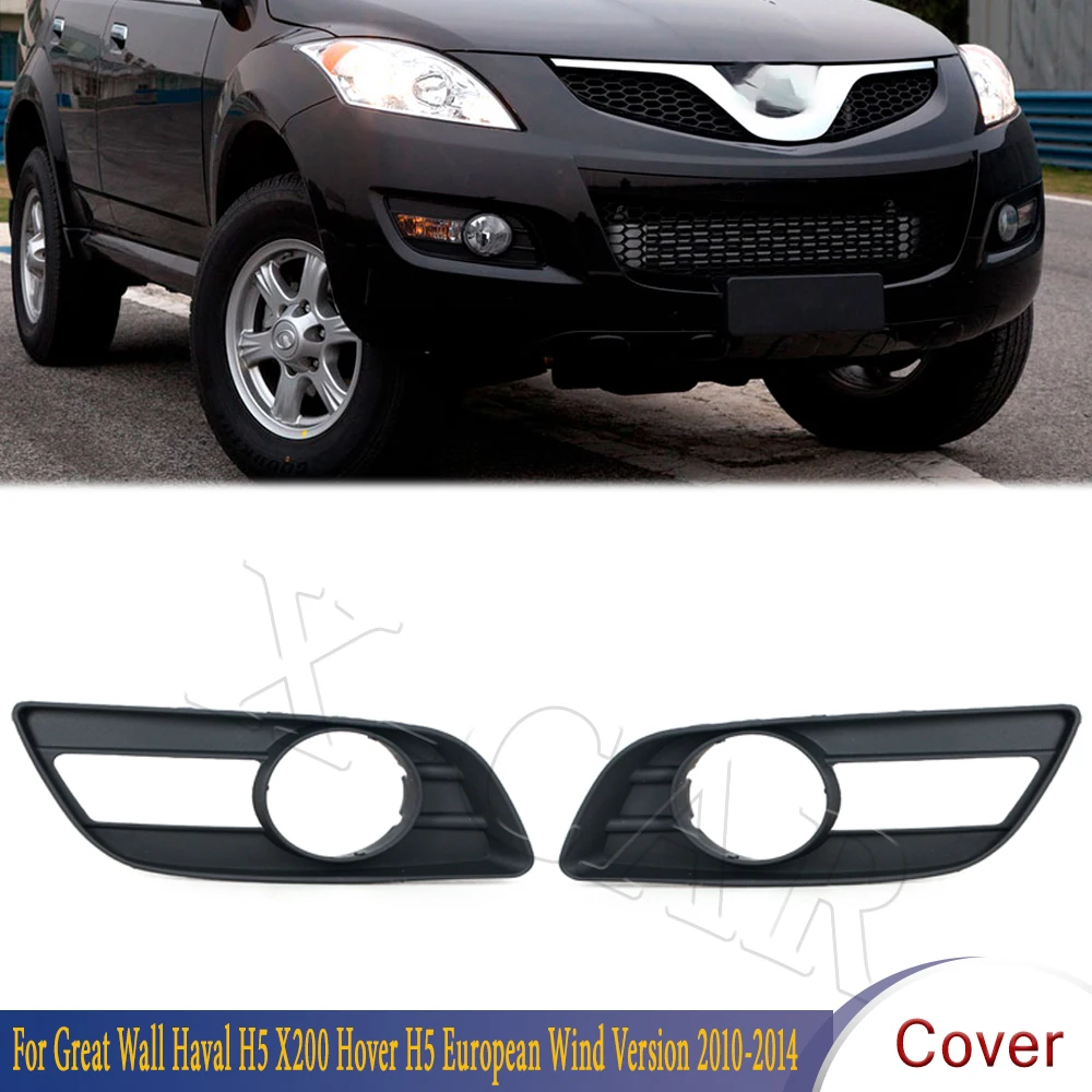 

Front Bumper Fog Light Cover Frame Fog Lamp Grille For Great Wall Haval H5 X200 Hover H5 European Wind Version 2010-2014