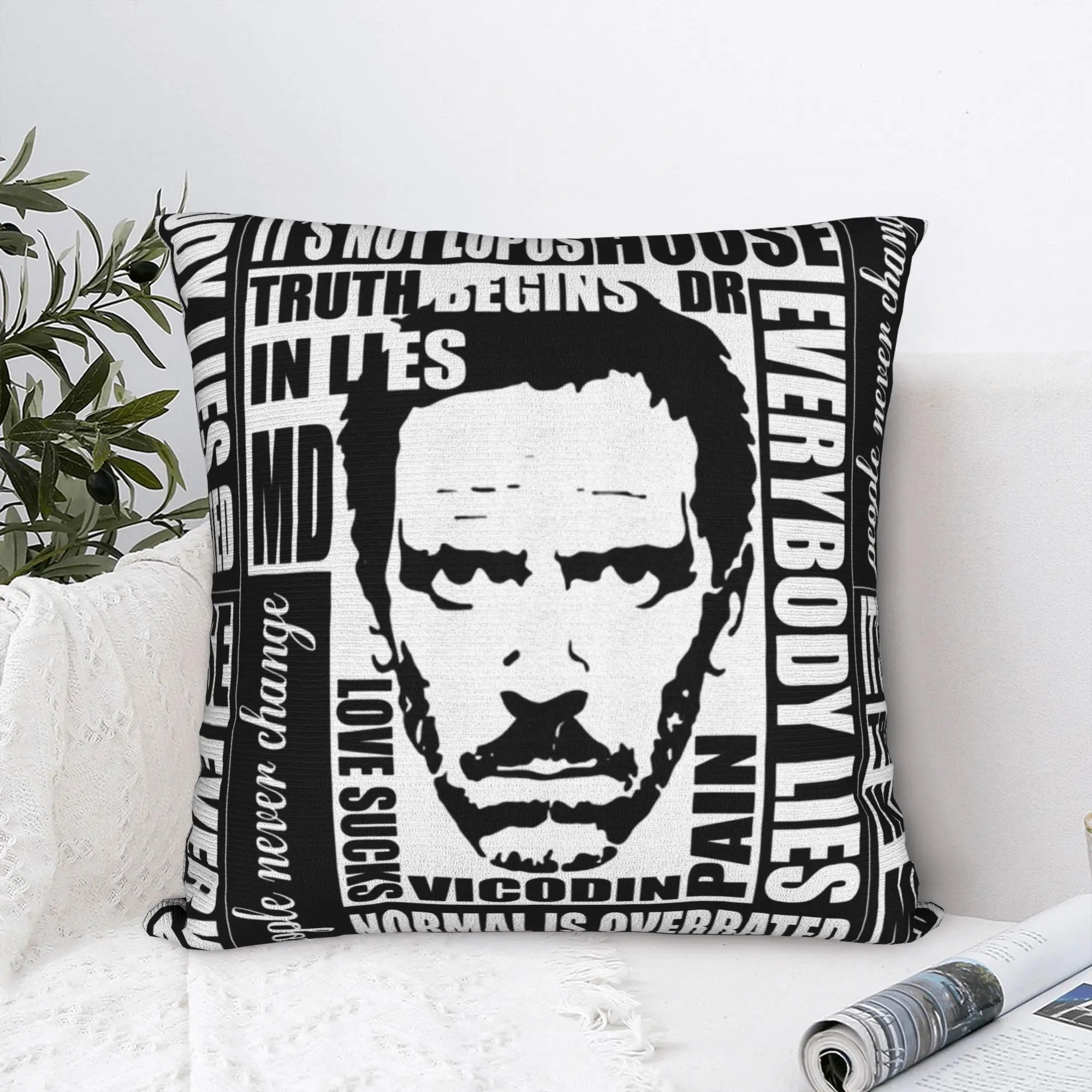 House MD Everybody Lies T Shirt Dr House Pillowcase Cushion Cover Decorations  Throw Pillow Case Cover Home Zipper 40*40cm