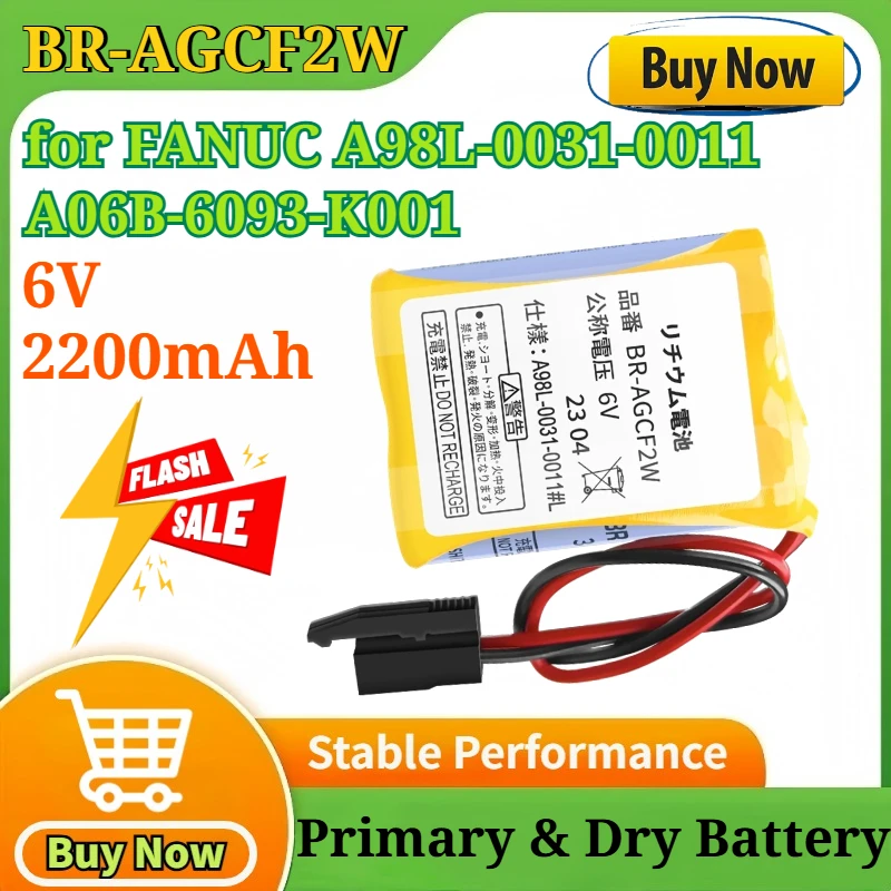 2-4PCS BR-AGCF2W 6V 2200mAh Non-rechargeable Disposable Lithium Battery for FANUC A98L-0031-0011 A06B-6093-K001 CNC Machine Tool