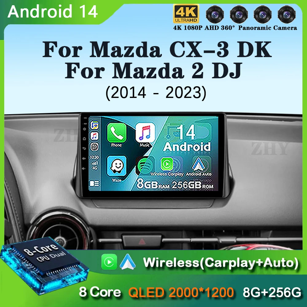 Android 14 Carplay Auto For Mazda CX-3 DK Mazda 2 DJ 2014 - 2023 Car Radio Multimedia Video Player Navigation GPS  No 2Din 2 Din