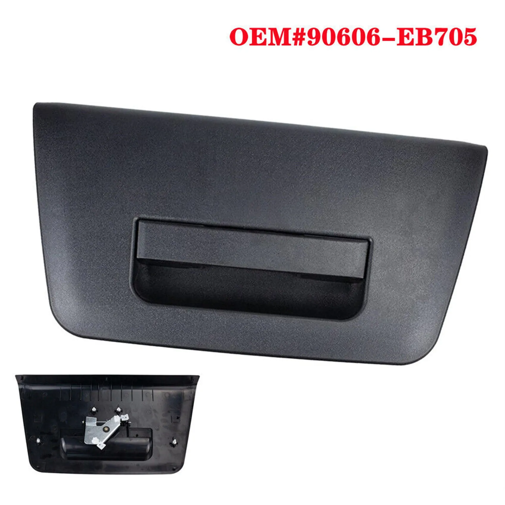 A01K-1 Piece Tailgate Handle 90606-EB705 Without Key Hole For 2005-2015 Nissan Navara D40