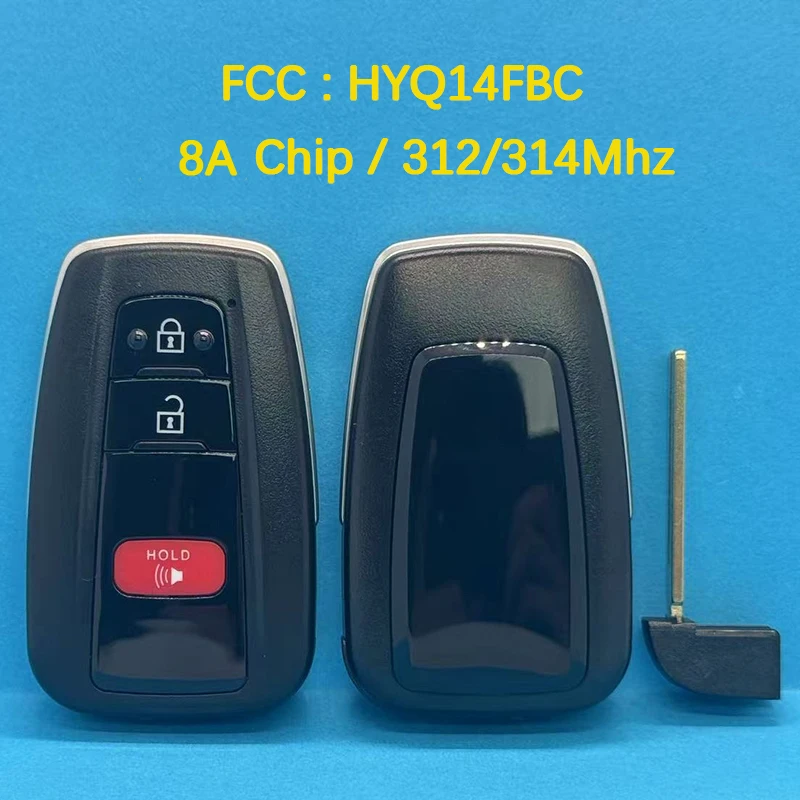 CN007190 Aftermarket 3 Button Smart Remote Key FCC HYQ14FBC PN 231451-0351 8A Chip 312/314MHz For Toyota RAV4 2019-2021