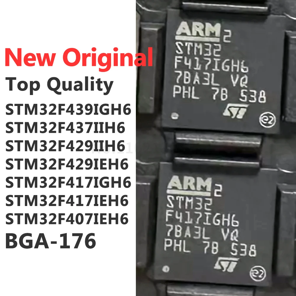 

(1 шт.) STM32F439IGH6 STM32F437IIH6 STM32F429IIH6 STM32F429IEH6 STM32F417IGH6 STM32F417IEH6 STM32F407IEH6 BGA-176 Новый оригинальный