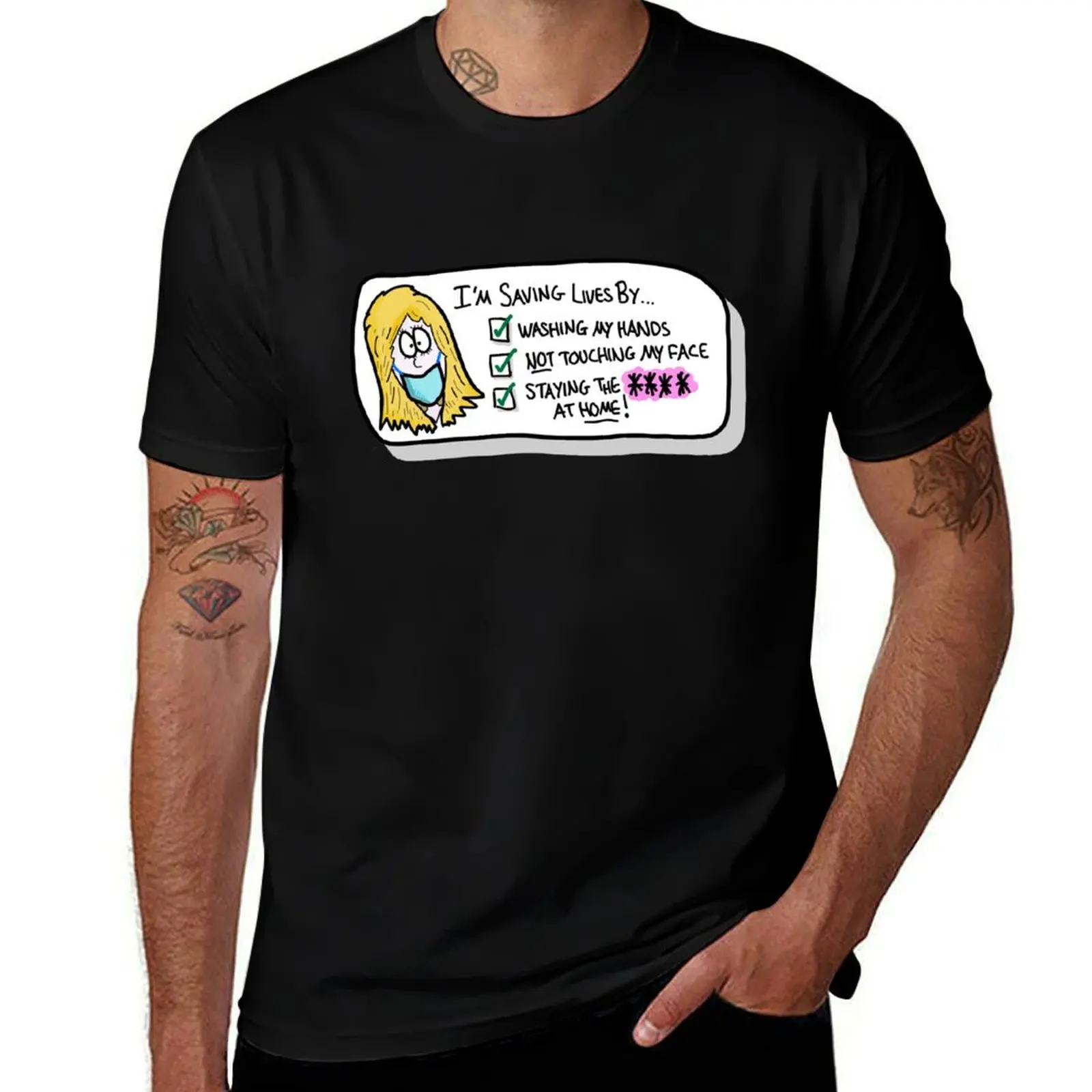 

I’m Saving Lives - Stay at Home T-Shirt vintage anime shirt hippie clothes blacks T-shirt men