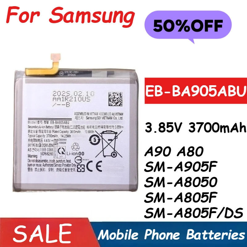 

EB-BA905ABU Battery 3.85V 3700mAh For Samsung Galaxy A90 A80 SM-A905F SM-A8050 SM-A805F SM-A805F/DS Phone Battery High Quality