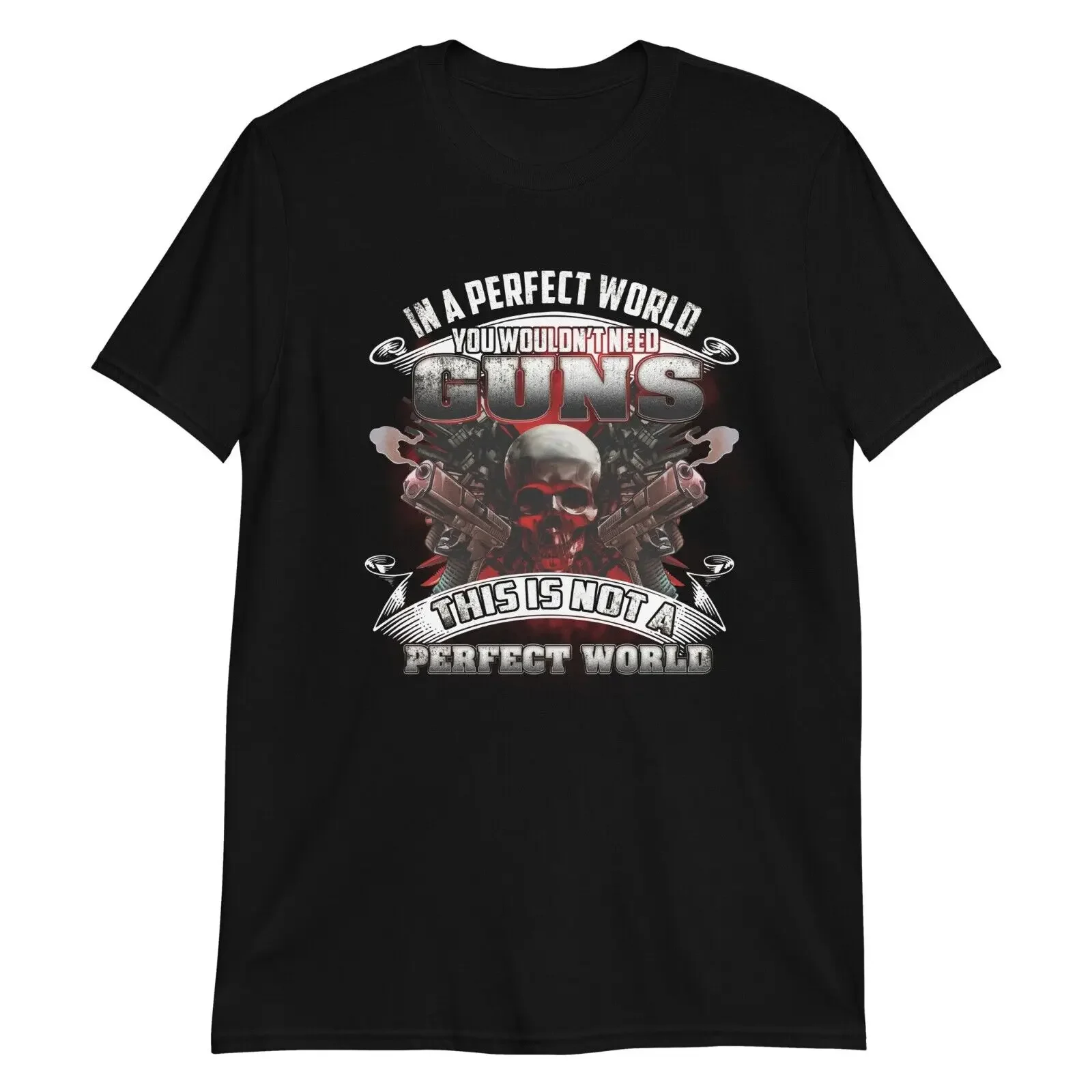 

Perfect World Wouldn't Need Guns Men's 100% Cotton Casual T-shirts Loose Top Size S-3XL