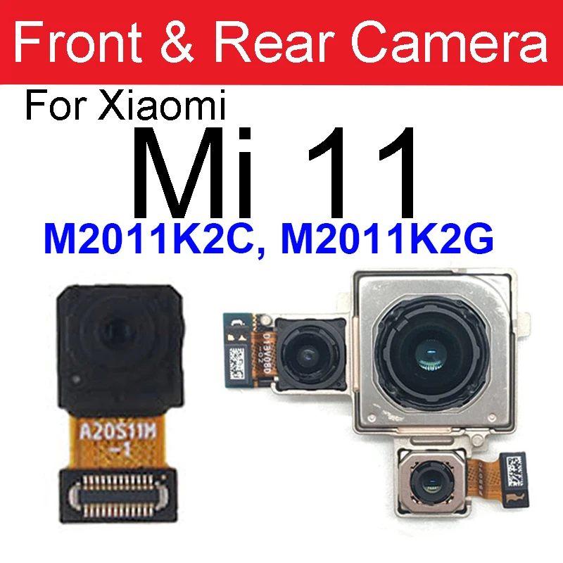 Back Frontal Selfie Camera For Xiaomi Mi 11 Mi 11 Lite 4G 5G Small Front Facing Rear Main Camera Module Flex Cable Repair Parts