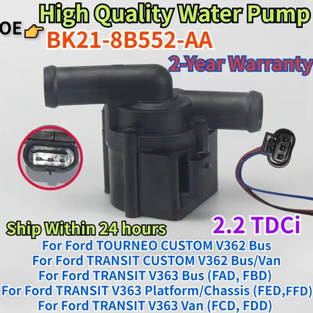 

1769719 BK218B552AA BK21-8B552-AA For Ford Tourneo Transit Custom V362 Bus Platform Chassis Van V363 Engine Cooling Water Pump