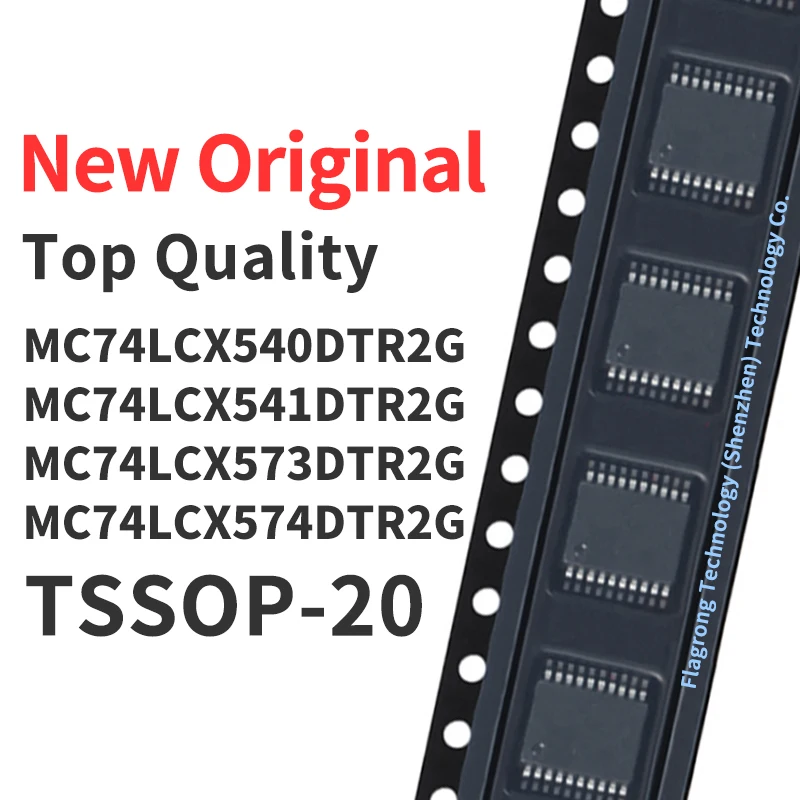 10 Pieces MC74LCX540DTR2G MC74LCX541DTR2G MC74LCX573DTR2G MC74LCX574DTR2G TSSOP-20 Chip IC New Original