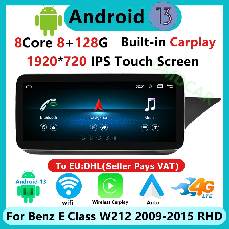 

12.5" 8 Core Andriod 13 Car Multimedia Player For Mercedes Benz E Class W212 2009-2015 RHD Auto Radio GPS Stereo Video CarPlay