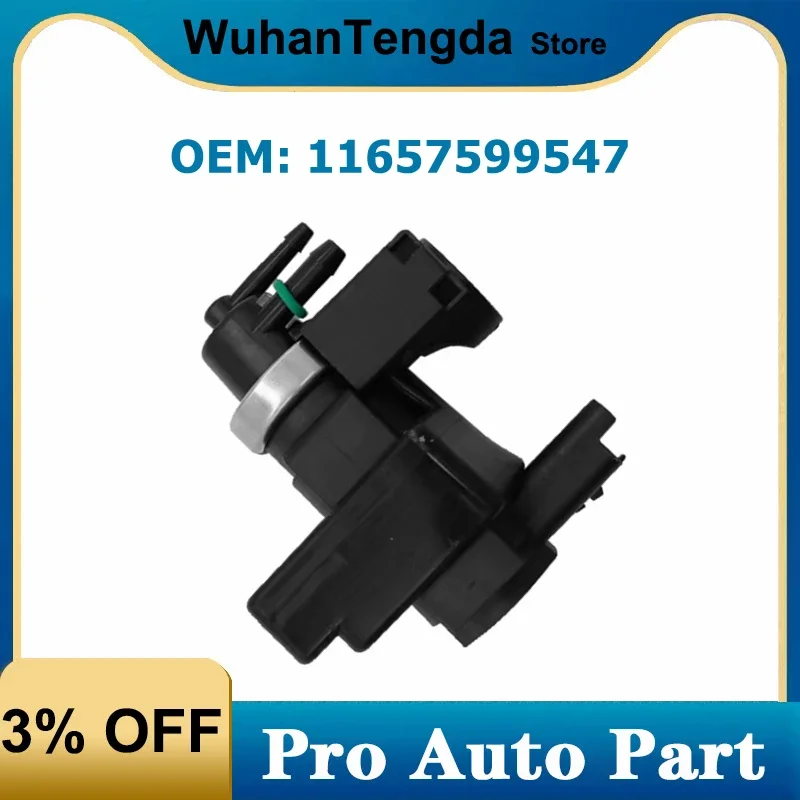 

11657599547 Vaccum Turbocharger Pressure Solenoid Valve for BMW 1 3 Series Mini Cooper F20 F21 F30 F80 R55 R56 R57 R60 R61