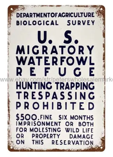 US MIGRATORY WATERFOWL REFUGE DEPARTMENT OF AGRICULTURE metal tin sign