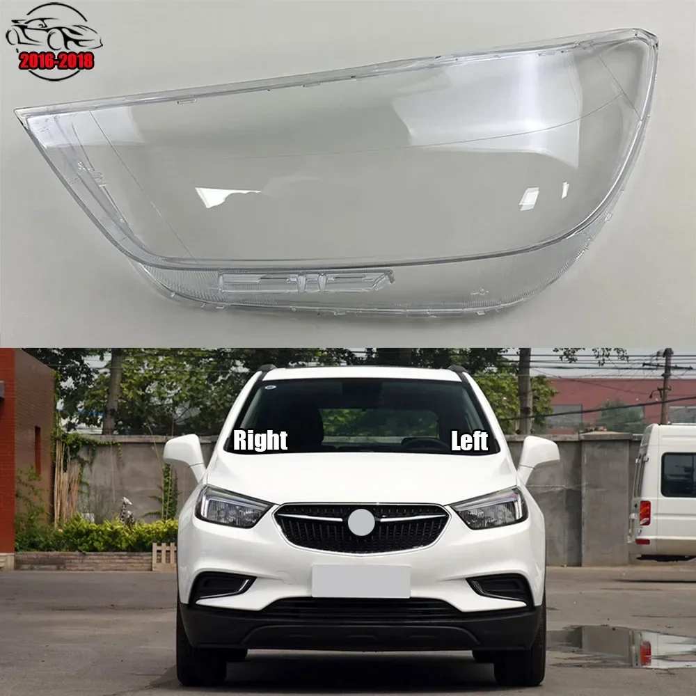 

For Buick Encore 2016 2017 2018 Headlight Cover Transparent Mask Headlamp Lamp Shell Replace Original Lampshade Plexiglass
