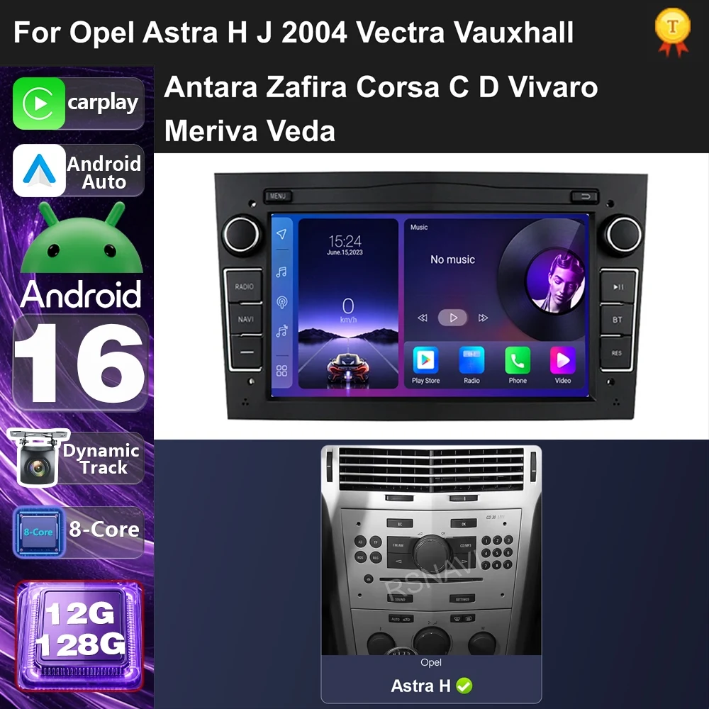 Car Radio Android 16 For Opel Vauxhall Astra H Vectra Antara Zafira Corsa C D Vivaro Meriva 2003-2011 carplay auto dsp bt 4g