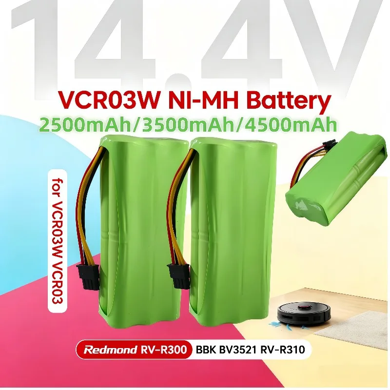 NI‑MH 14.4V Robot Vacuum Battery Pack 2500mAh 3500mAh 4500mAh For VCR03 VCR03W BBK BV3521 RV‑R300