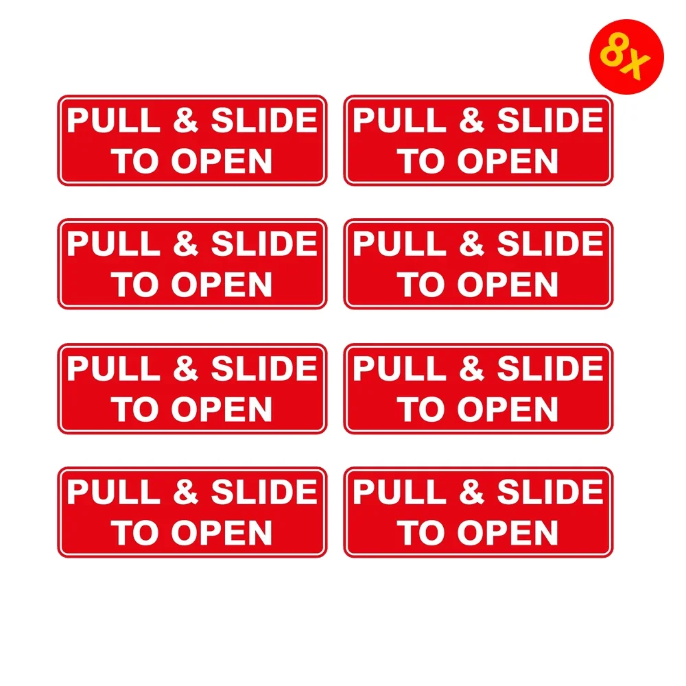 Pack of 8 100mmx25mm Sticker Pull & Slide To Open Car Taxi Van Bus Warning Adhesive decal