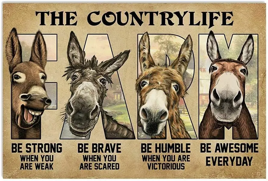 Donkey Farm Becomes A Strong Poster Metal Tin SignMetal Plaque Sign , Tin
