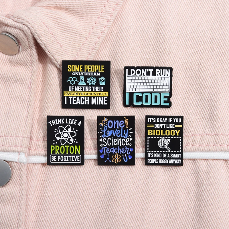 One Lovely Science Teacher Enamel Pin I Don't Run I Code Brooch Lapel Badges Jewelry Gift for Friends Professor