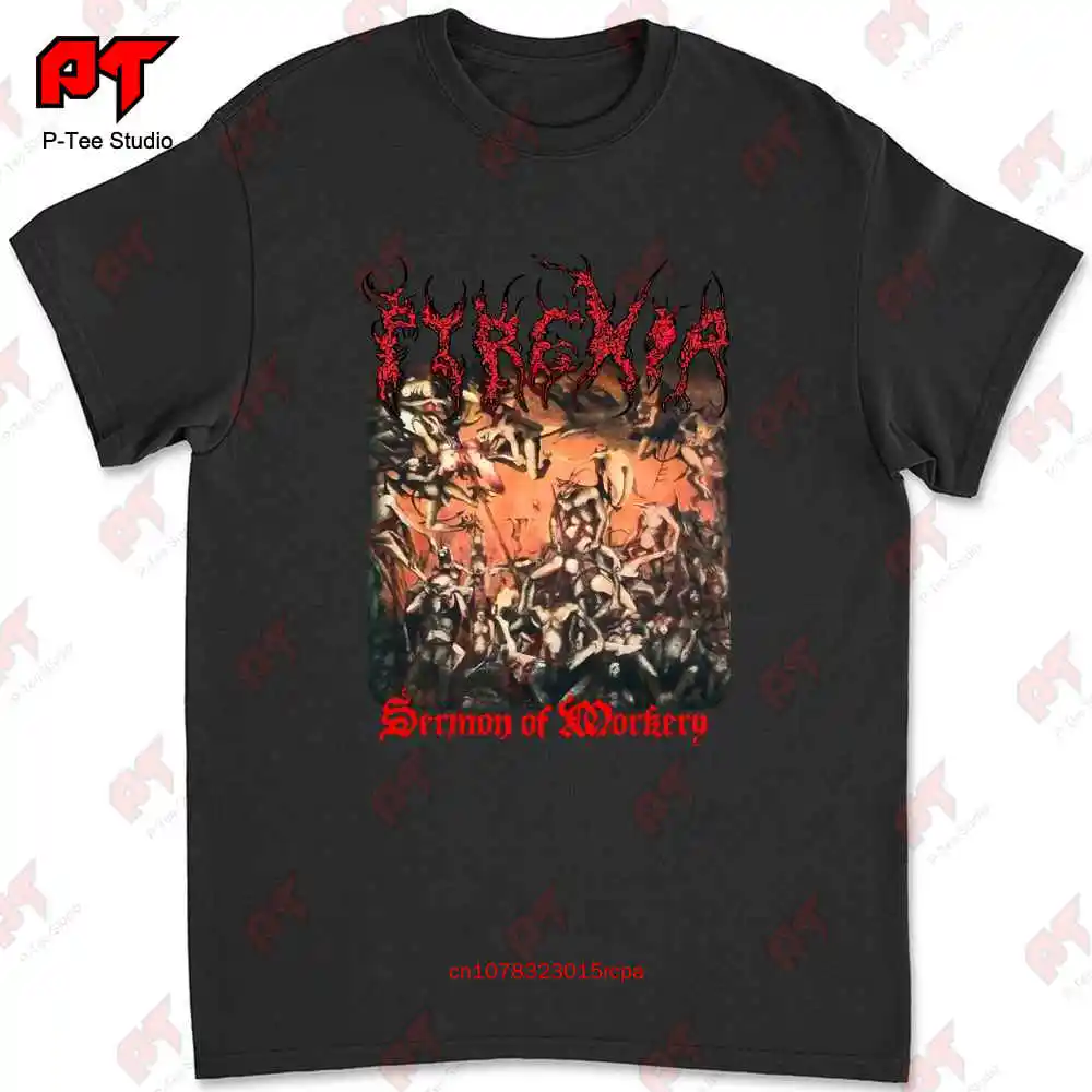 Pyrexia Sermon Mockery Death Metal Suffocation Immolation Nile T-shirt CNSE