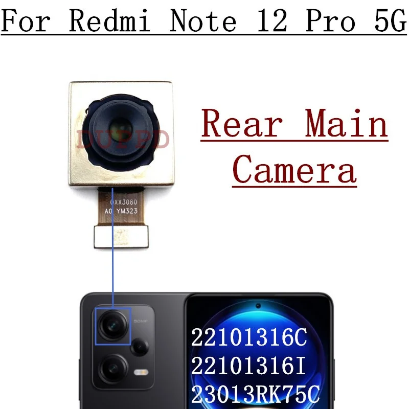 Rear Camera For Xiaomi Redmi Note 12 Pro 5G Back Main Front Facing Wide Camera Flex Cable Replacement Repair Parts