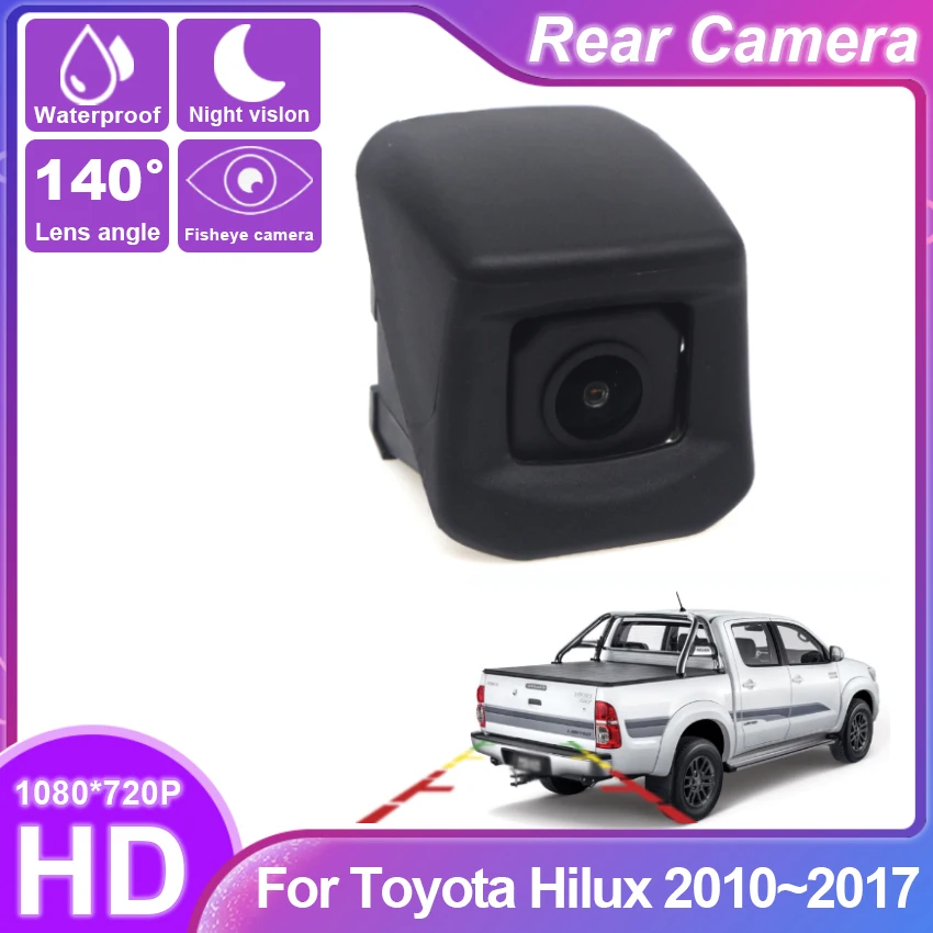 

For Toyota Hilux 2010 2011 2012 2013 2014 2015 2016 2017 Car Rear View Reverse Backup CCD Camera Night Vision