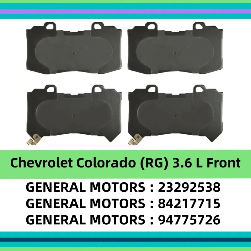 

For Chevrolet Colorado(RG) 3.6L Front Brake Pad 23292538 84217715 94775726/Auto Parts K-07025