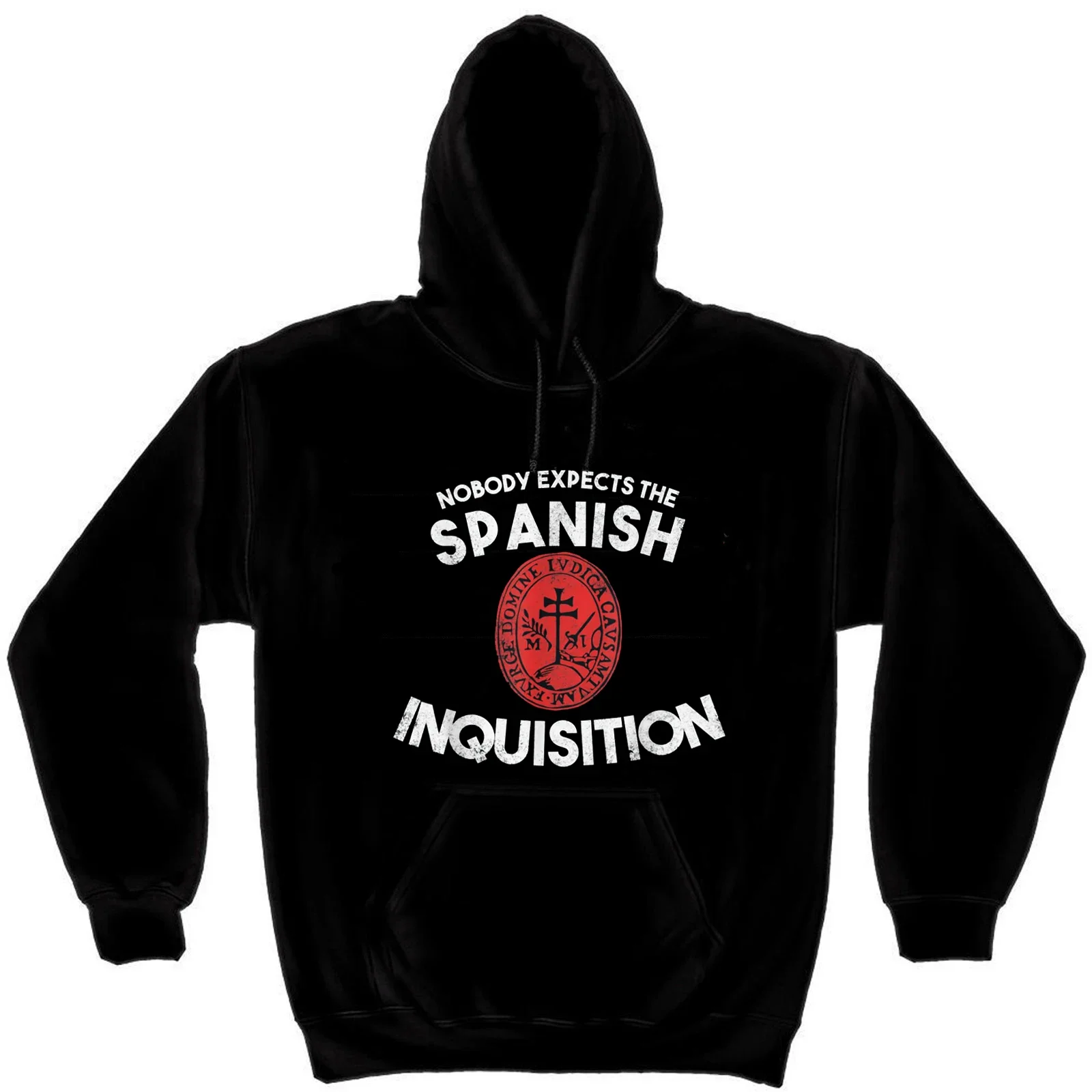 Nobody Expects The Spanish Inquisition Pullover Hoodie New 100% Cotton Comfortable Casual Mens Sweatshirts Fashion Streetwear