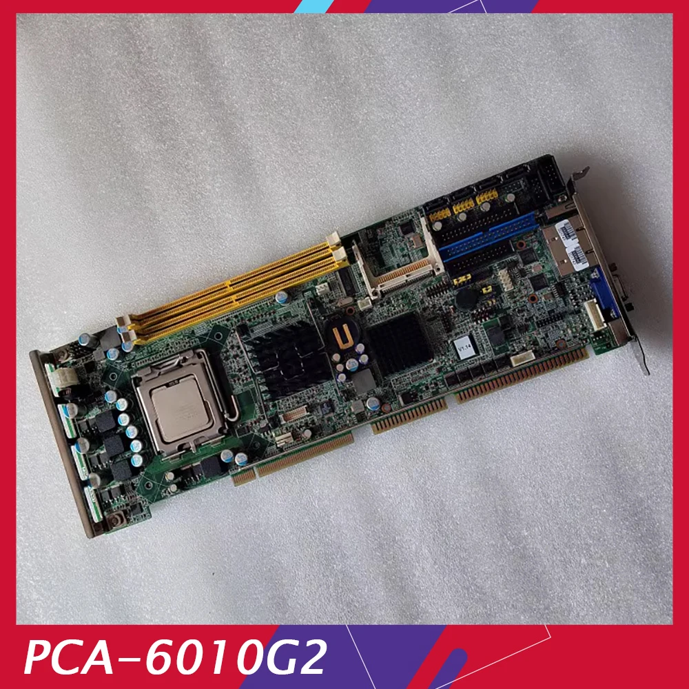 PCA-6010G2 IPC-610H/L Industrial Computer Motherboard