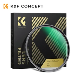 K&F Concept Nano-X Series Black Mist 1/4 1/8 Filter Black Mist Diffusion Filter 37/40.5/43/46/49/52/55/58/62/67/72/77/82mm