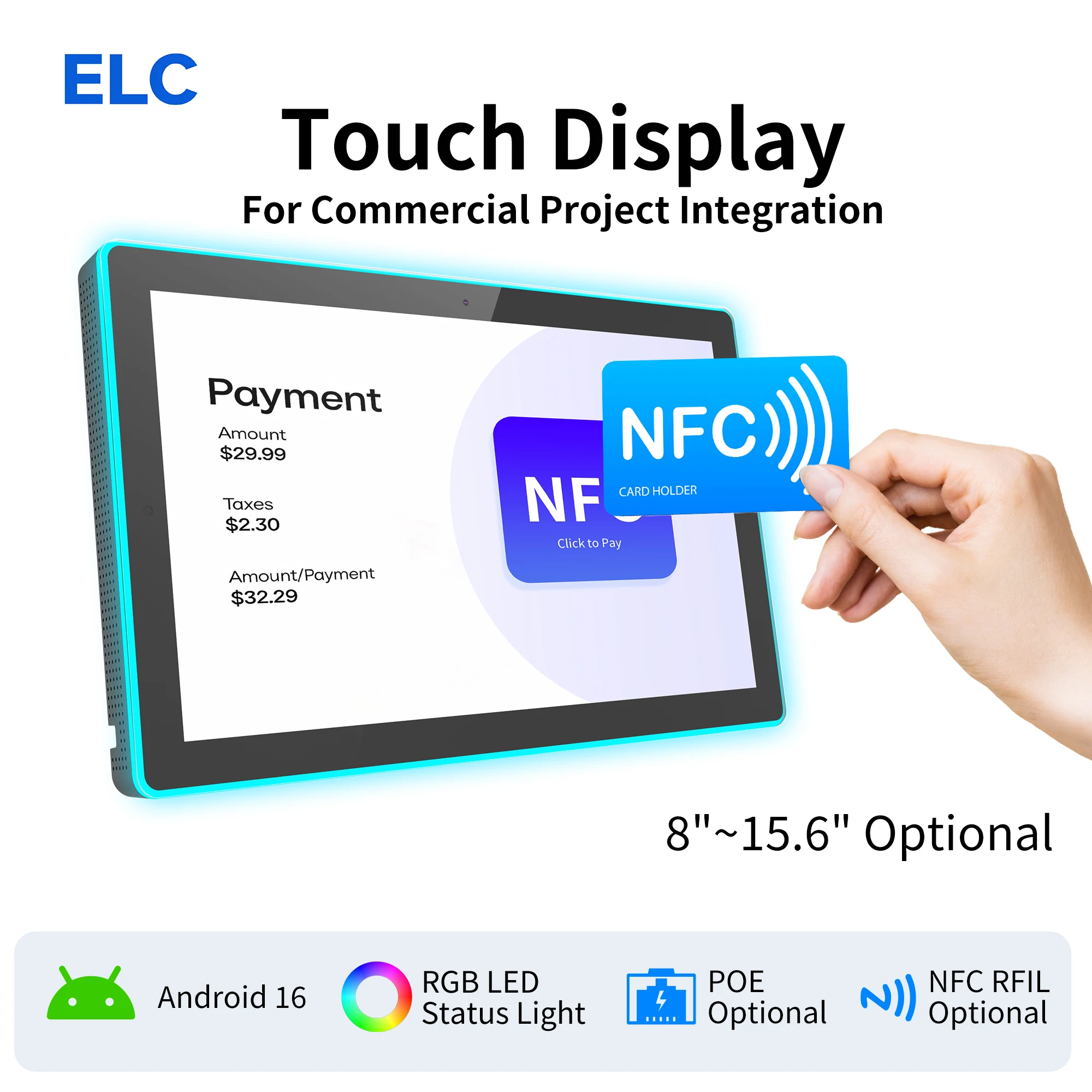 15.6 Inch Android 16 Commercial Tablet RK3576S 1920x1080 WiFi 6 NFC PoE RGB LED Touch Screen Display For Project Integration